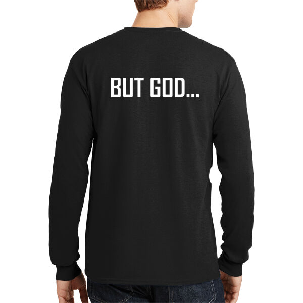 But God... - DryBlend ® 50 Cotton/50 Poly Long Sleeve T Shirt Thumbnail